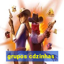 grupos cdzinhas